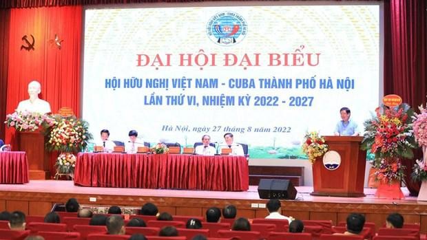 河内市越南-古巴友好协会召开第六次代表大会。