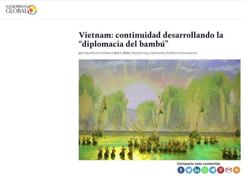 阿根廷网站Equilibrium Global发表题为《越南：继续发展竹式外交》的文章。