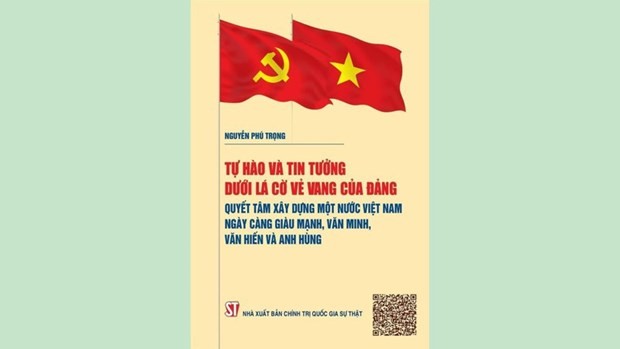 阮富仲总书记电子书《在党的光辉旗帜下自豪与自信，下决心建设日益富强文明、文献和英雄的越南》的书皮。